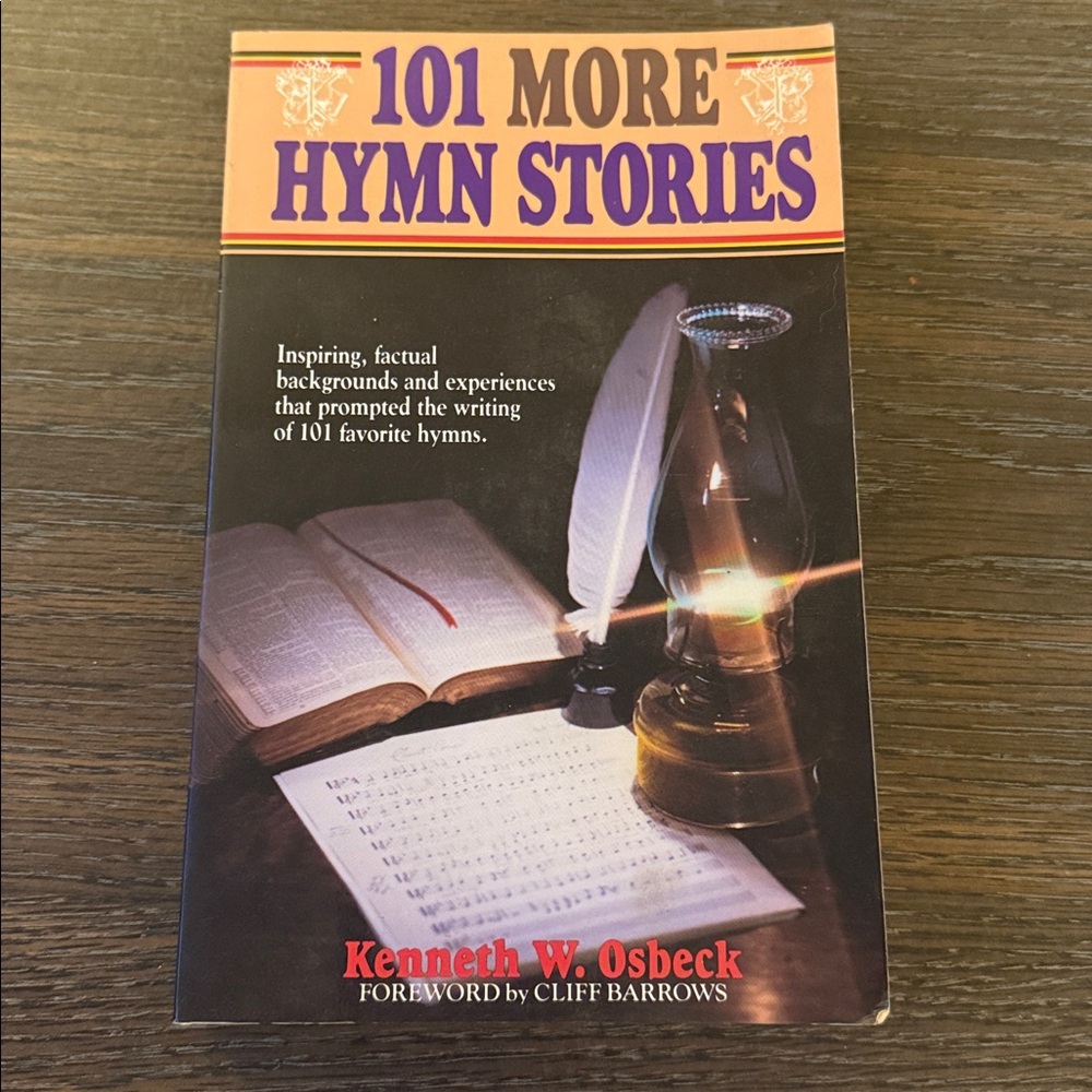 101 More Hymn Stories Book